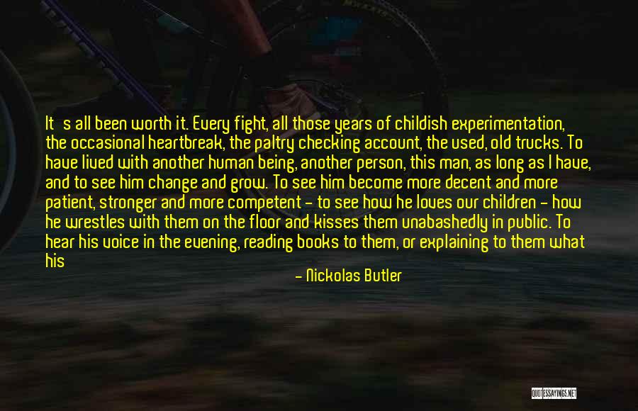 Nickolas Butler Quotes 1517662 Nickolas Butler Quotes 1517662