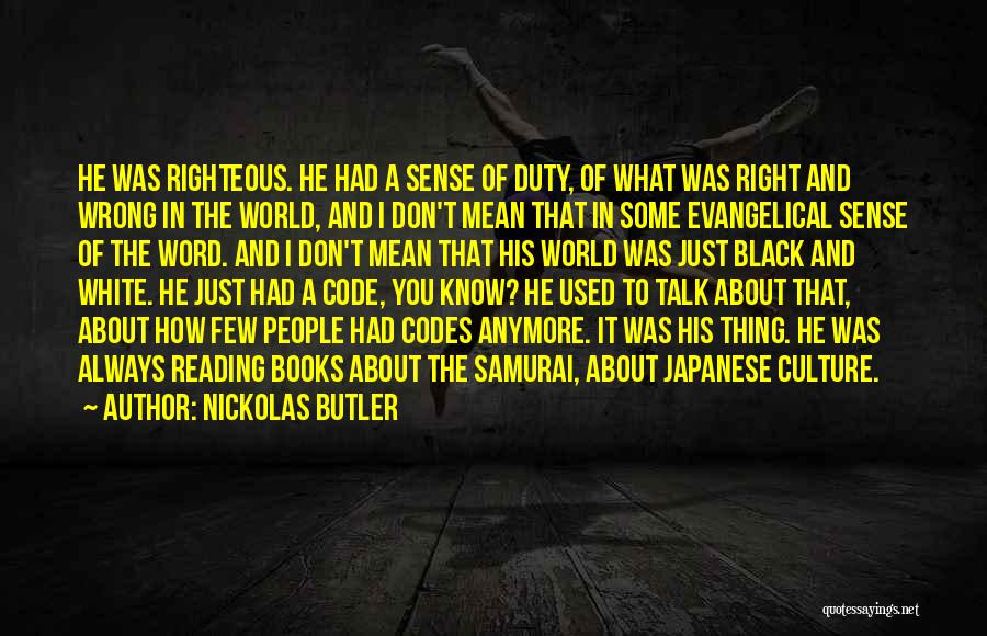 Nickolas Butler Quotes 244662