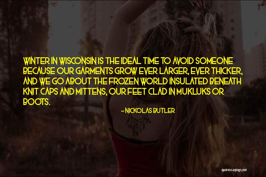 Nickolas Butler Quotes 585460 Nickolas Butler Quotes 585460