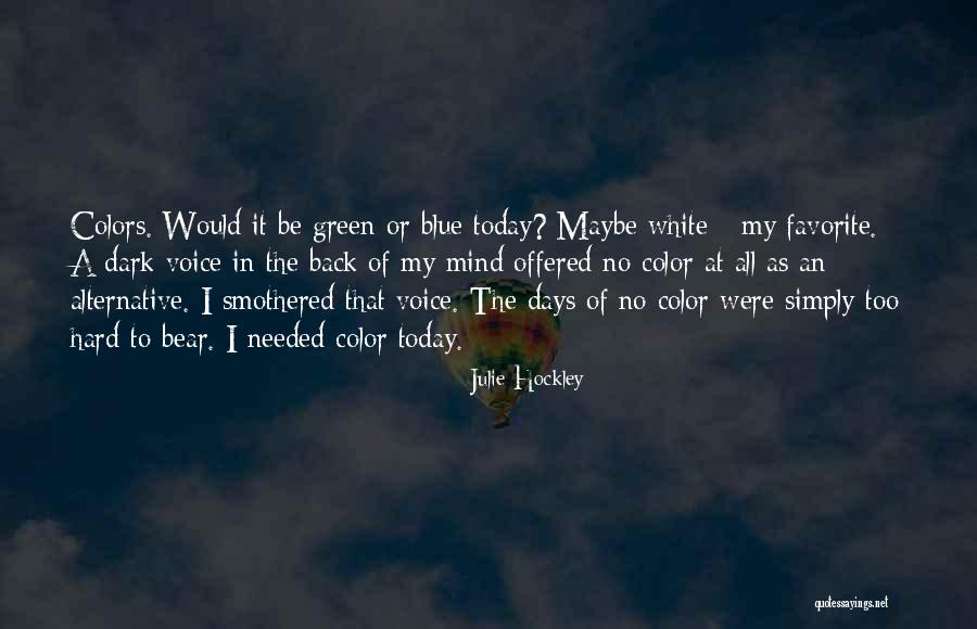 Nicksstandback Quotes By Julie Hockley Nicksstandback Quotes By Julie Hockley