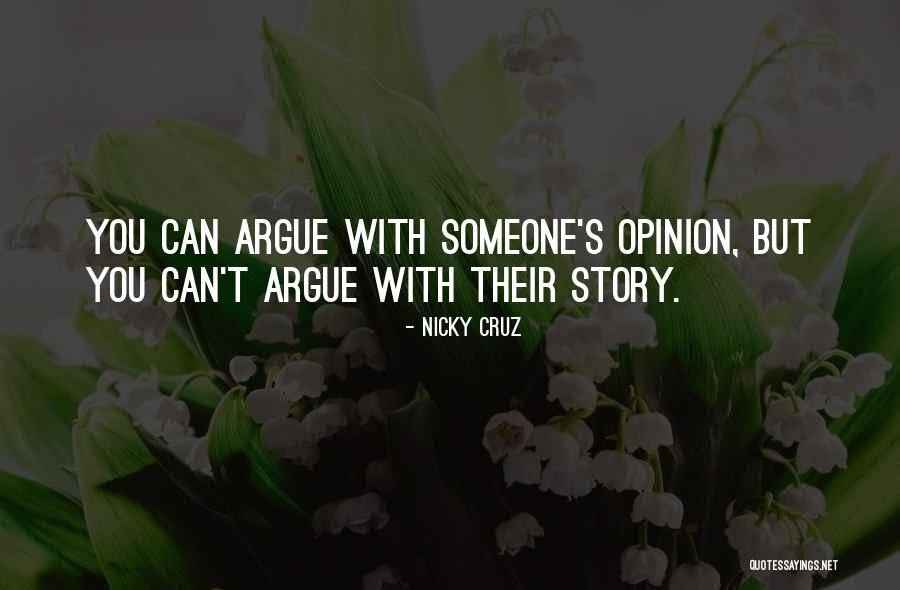 Nicky Cruz Best Quotes By Nicky Cruz Nicky Cruz Best Quotes By Nicky Cruz