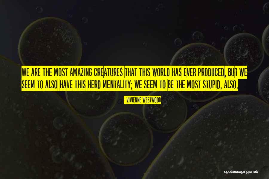 Nicky Haslam Quotes By Vivienne Westwood Nicky Haslam Quotes By Vivienne Westwood