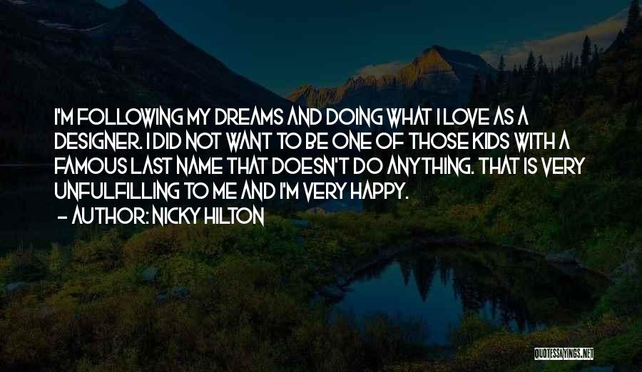 Nicky Hilton Quotes 2071929