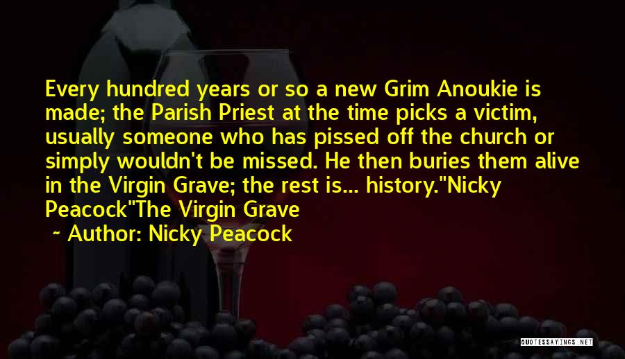 Nicky Peacock Quotes 2034152