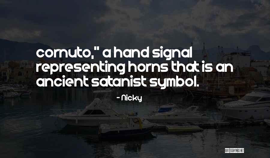 Nicky Quotes 684994 Nicky Quotes 684994