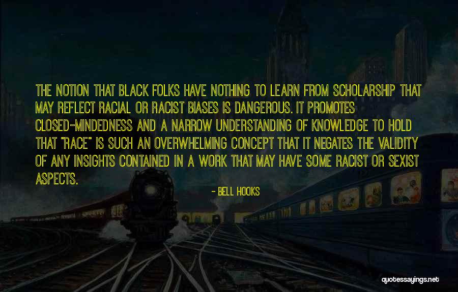 Nicky Santoro Quotes By Bell Hooks