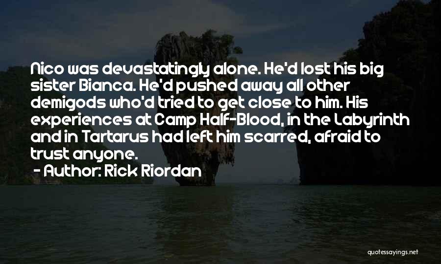 Nico And Bianca Di Angelo Quotes By Rick Riordan