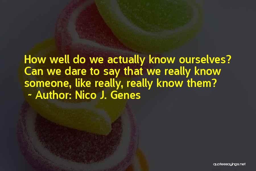 Nico J. Genes Quotes 336995