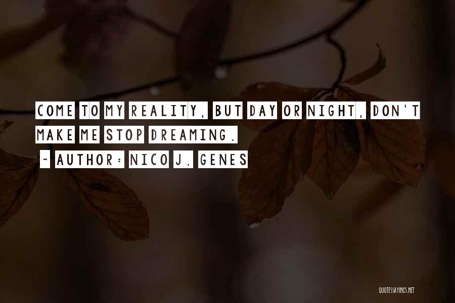 Nico J. Genes Quotes 888994