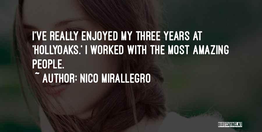 Nico Mirallegro Quotes 798629