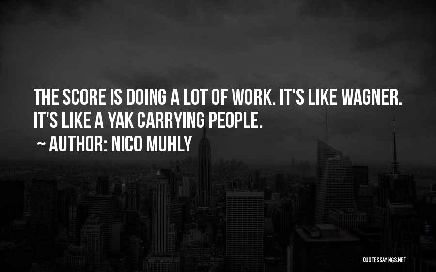 Nico Muhly Quotes 1652894