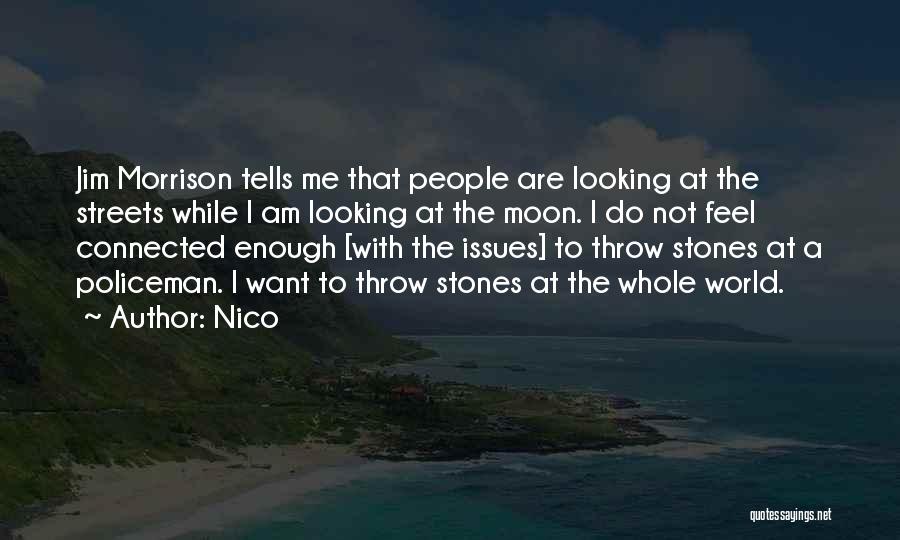 Nico Quotes 847967