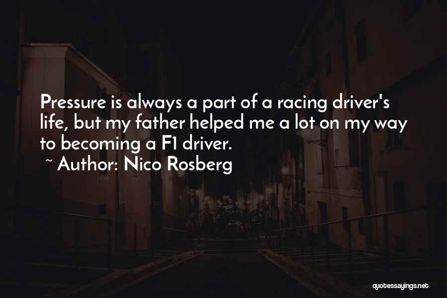 Nico Rosberg Quotes 1326609