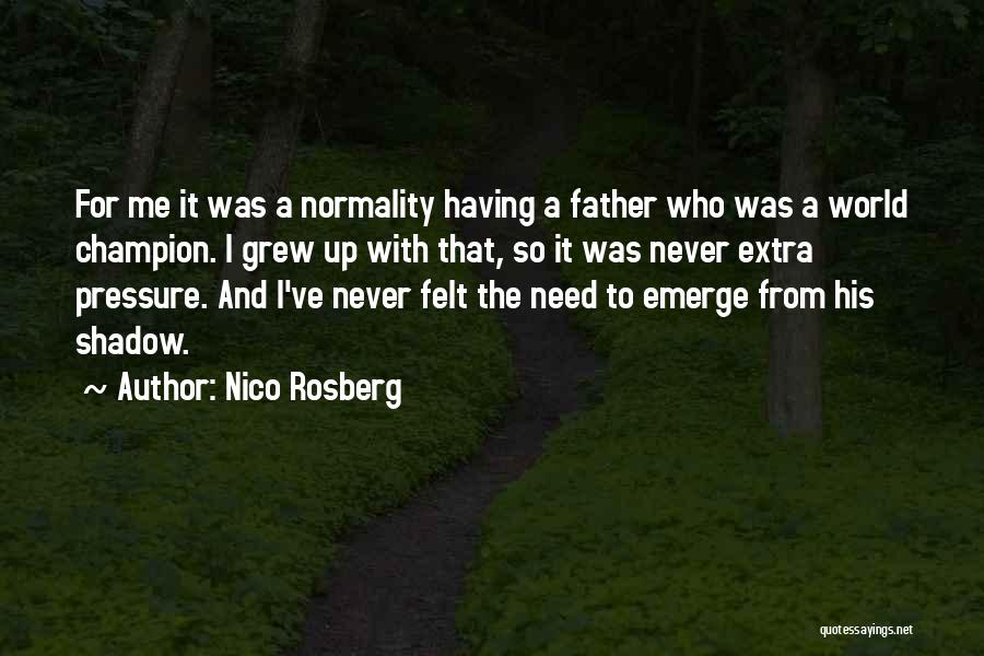 Nico Rosberg Quotes 1688011