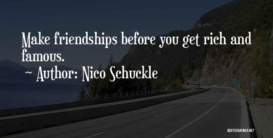 Nico Schuckle Quotes 826955