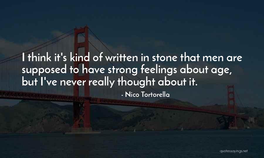 Nico Tortorella Quotes 2150917