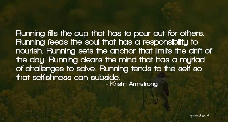 Nicodemos Tsolakis Quotes By Kristin Armstrong Nicodemos Tsolakis Quotes By Kristin Armstrong