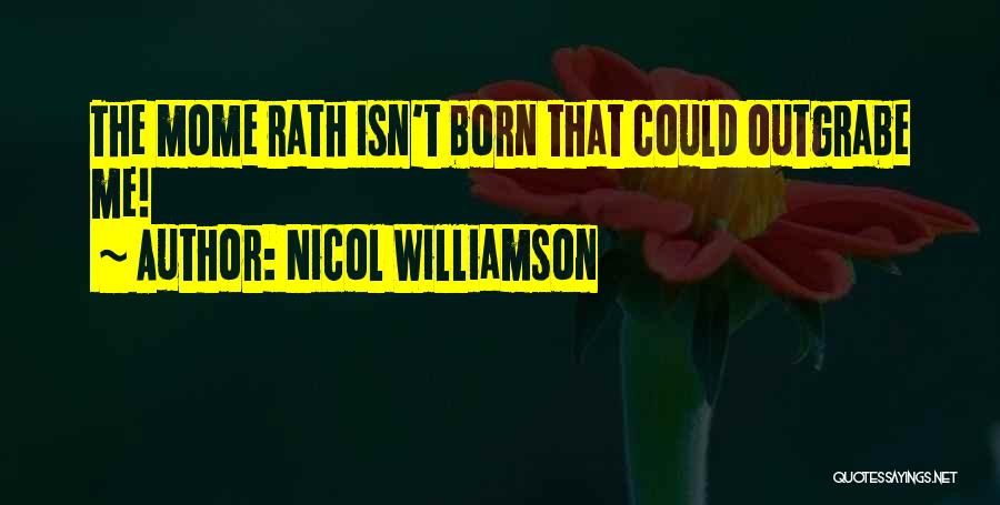 Nicol Williamson Quotes 247453