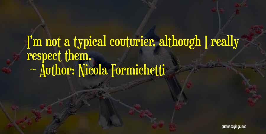 Nicola Formichetti Quotes 130166