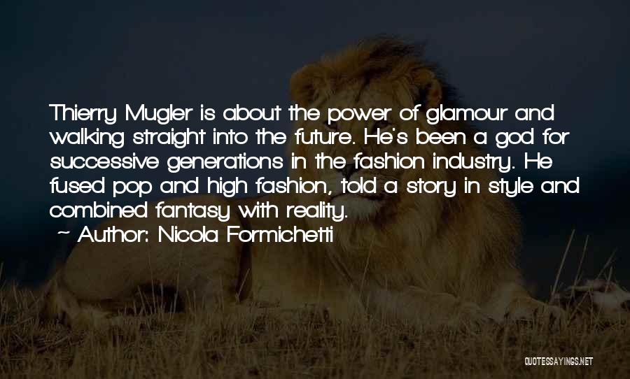Nicola Formichetti Quotes 1900765