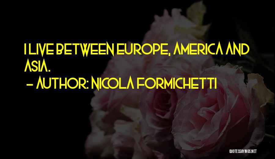 Nicola Formichetti Quotes 898060