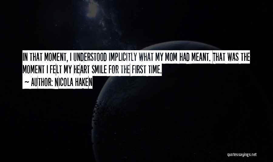 Nicola Haken Quotes 907373