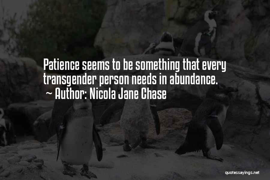 Nicola Jane Chase Quotes 1701750