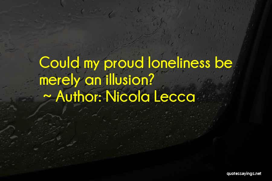 Nicola Lecca Quotes 338853