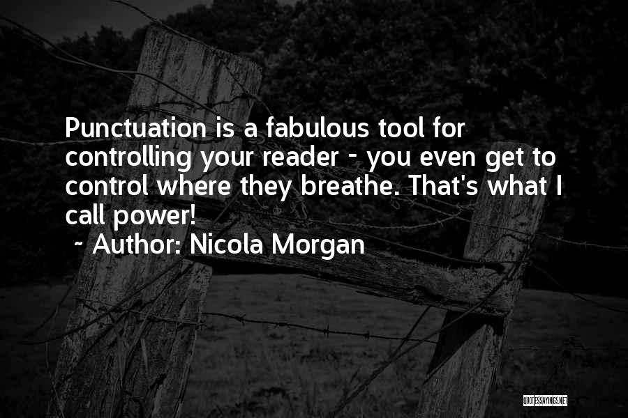 Nicola Morgan Quotes 167006
