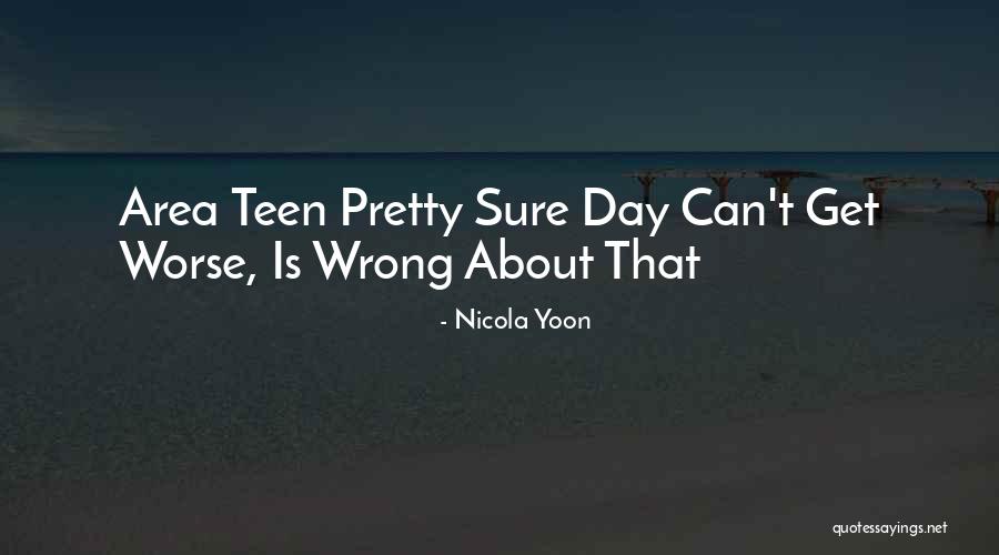 Nicola Quotes By Nicola Yoon Nicola Quotes By Nicola Yoon