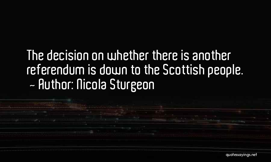 Nicola Sturgeon Quotes 1214822