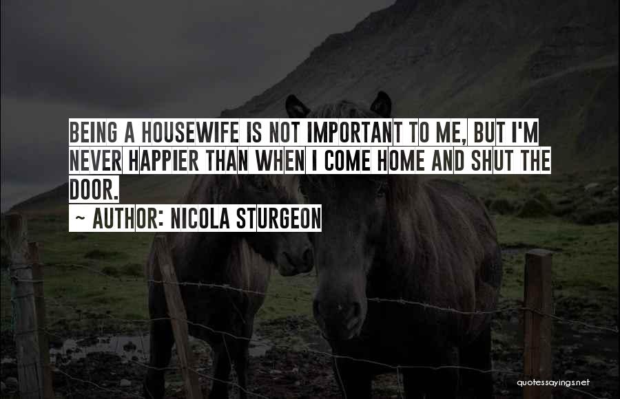 Nicola Sturgeon Quotes 1270288