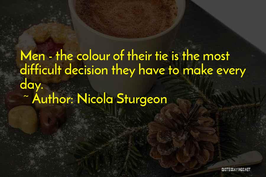 Nicola Sturgeon Quotes 1785873