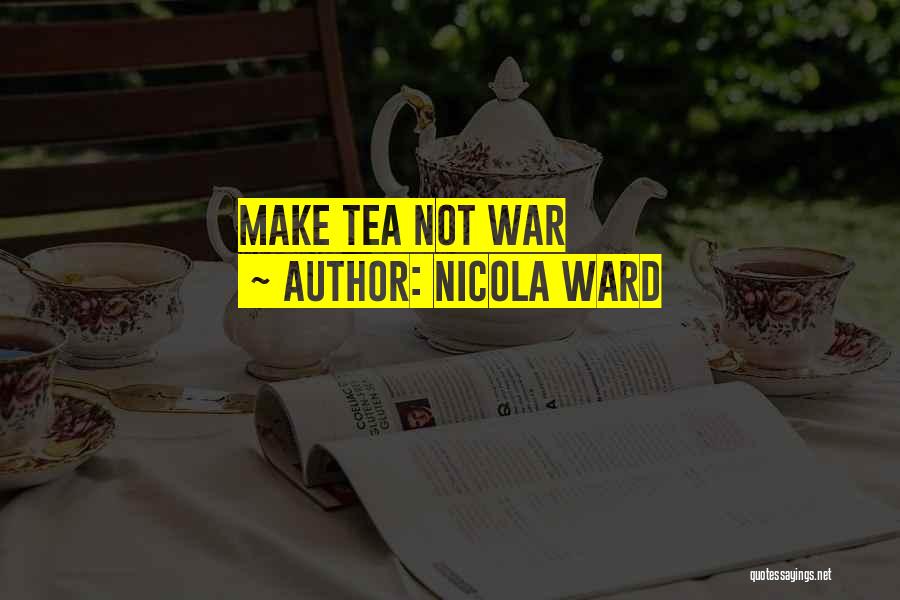 Nicola Ward Quotes 1515779