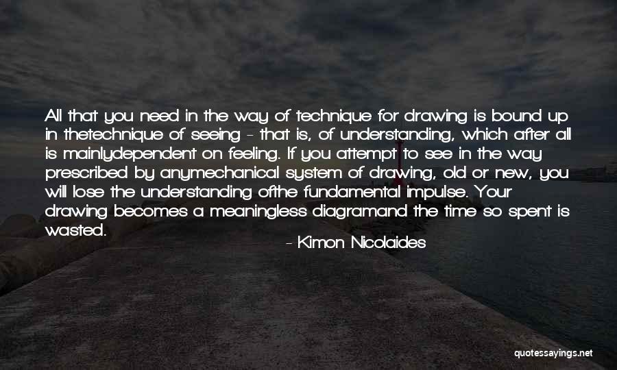 Nicolaides Quotes By Kimon Nicolaides Nicolaides Quotes By Kimon Nicolaides