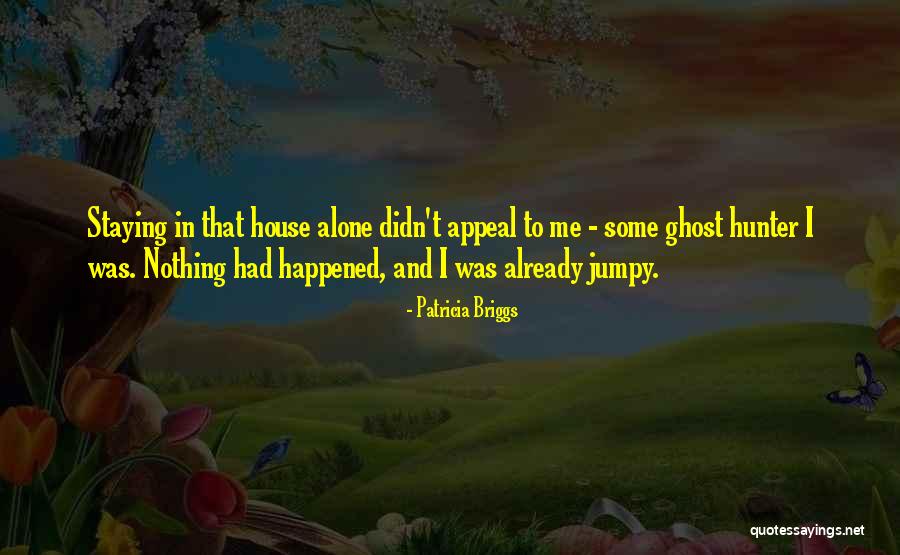 Nicolais School Quotes By Patricia Briggs Nicolais School Quotes By Patricia Briggs