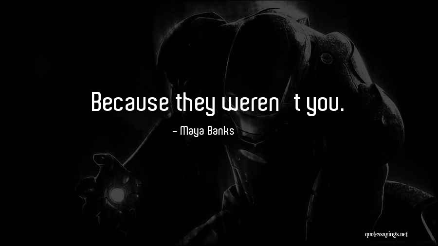 Nicolais Tapanes Quotes By Maya Banks Nicolais Tapanes Quotes By Maya Banks