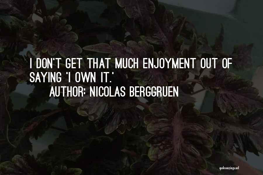Nicolas Berggruen Quotes 1293317