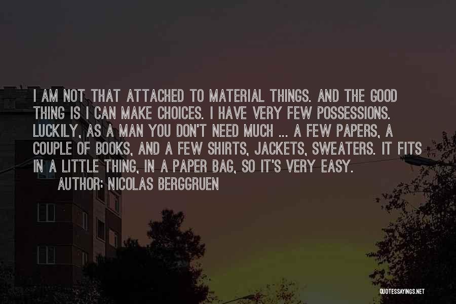 Nicolas Berggruen Quotes 697437