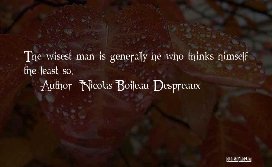 Nicolas Boileau-Despreaux Quotes 303786