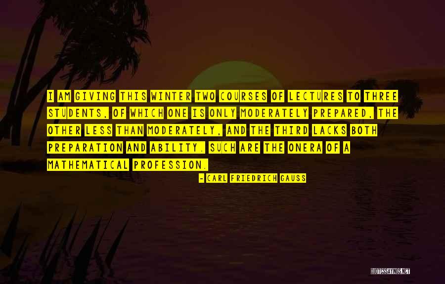 Nicolas Bourriaud Relational Aesthetics Quotes By Carl Friedrich Gauss Nicolas Bourriaud Relational Aesthetics Quotes By Carl Friedrich Gauss
