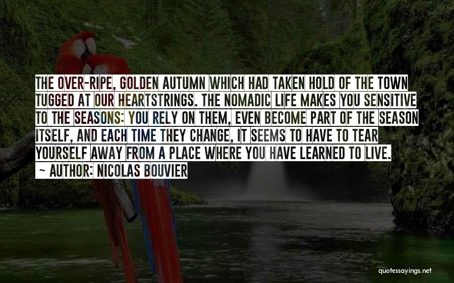 Nicolas Bouvier Quotes 1817646