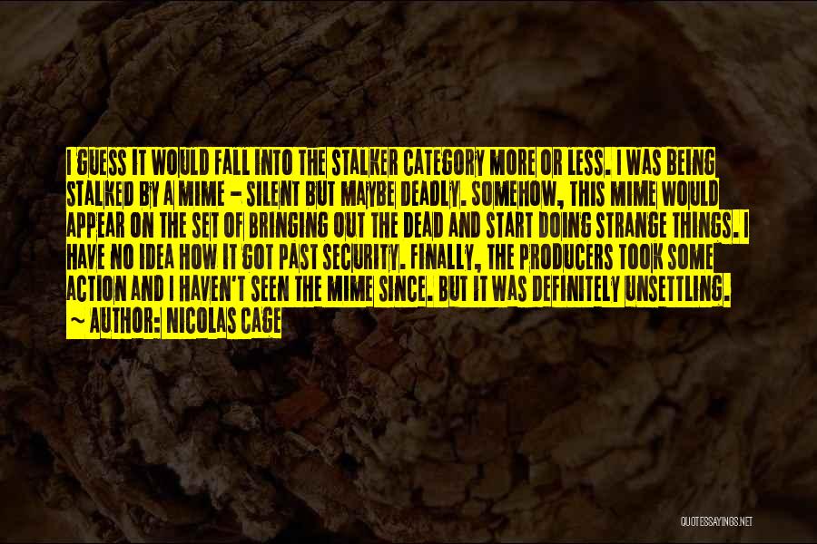 Nicolas Cage Quotes 1450608