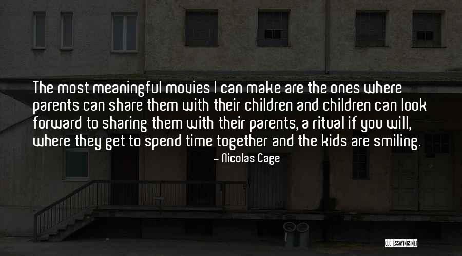 Nicolas Cage Quotes 1709069