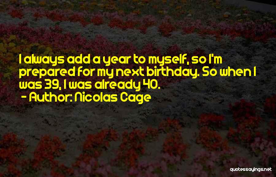 Nicolas Cage Quotes 2032304