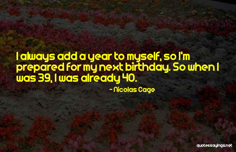 Nicolas Cage Quotes 2032304 Nicolas Cage Quotes 2032304