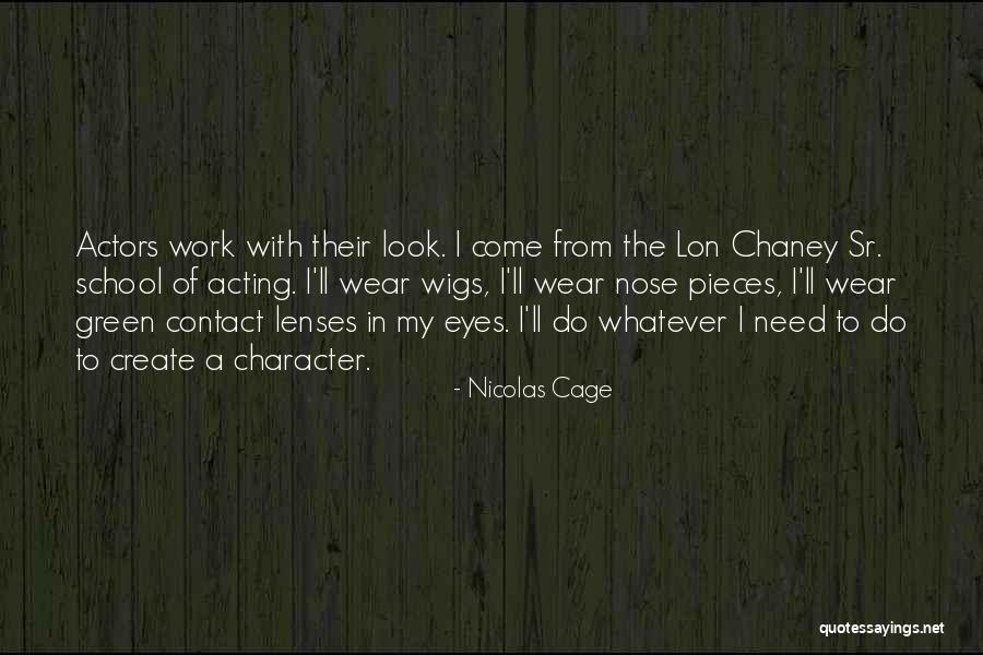 Nicolas Cage Quotes 324837 Nicolas Cage Quotes 324837