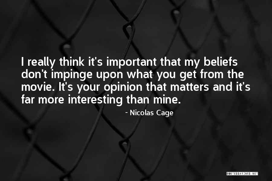 Nicolas Cage Quotes 914455 Nicolas Cage Quotes 914455