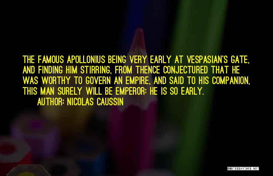 Nicolas Caussin Quotes 767046