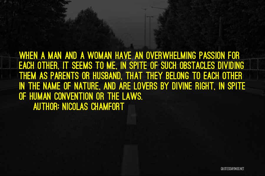 Nicolas Chamfort Quotes 1267663